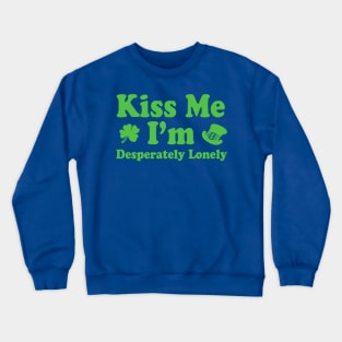 Kiss Me Crewneck Sweatshirt